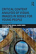 Critical Content Analysis of Visual Images in Books for Young People