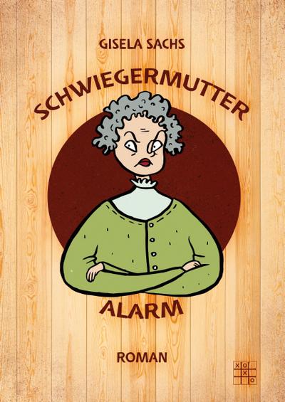 Schwiegermutteralarm
