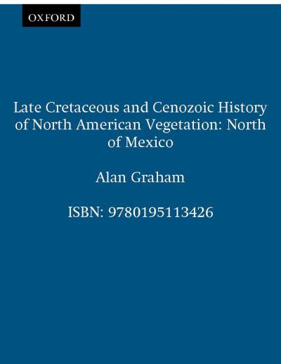 Late Cretaceous and Cenozoic History of North American Vegetation