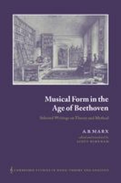 Musical Form in the Age of Beethoven