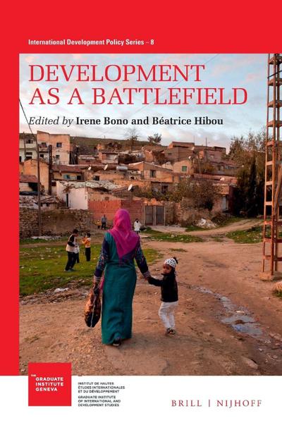 Development as a Battlefield