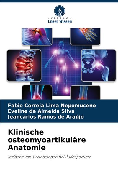 Klinische osteomyoartikuläre Anatomie