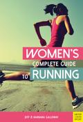 Women’s Complete Guide to Running