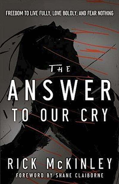 Answer to Our Cry