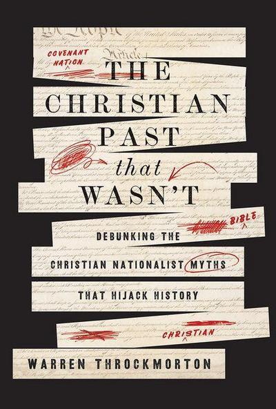 The Christian Past That Wasn’t
