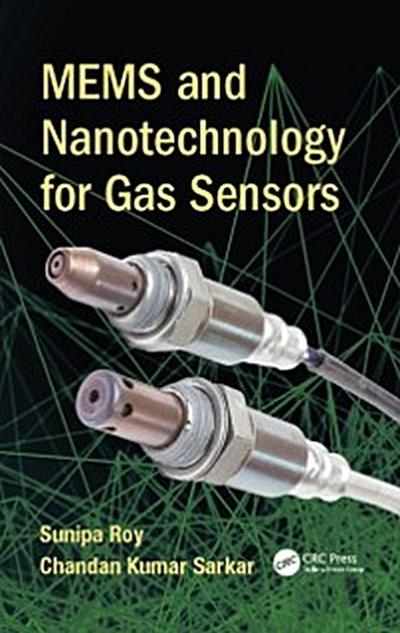 MEMS and Nanotechnology for Gas Sensors