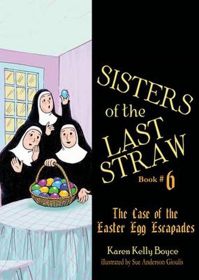 Sisters of the Last Straw Vol 6