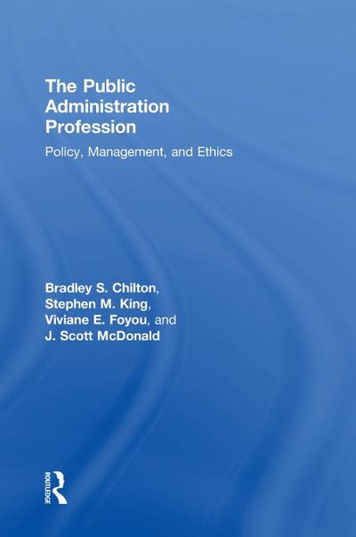 The Public Administration Profession