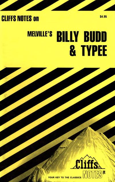 CliffsNotes on Melville’s Billy Budd & Typee, Revised Edition