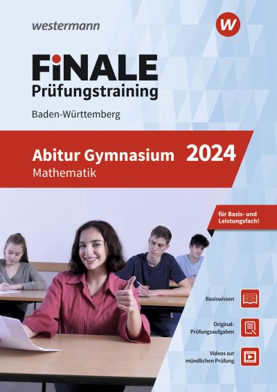 FiNALE Prüfungstraining Abitur Baden-Württemberg. Mathematik 2024