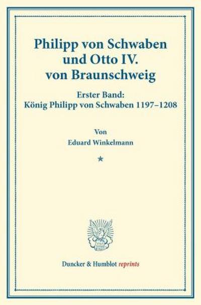 Philipp von Schwaben und Otto IV. von Braunschweig.
