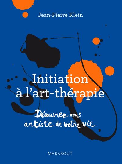 Initiation à l’art thérapie - Découvrez-vous artiste de votre vie