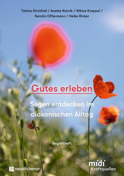 Gutes erleben - Begleitheft