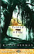 Tested by Fire