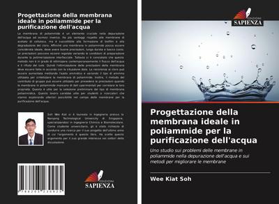 Progettazione della membrana ideale in poliammide per la purificazione dell’acqua