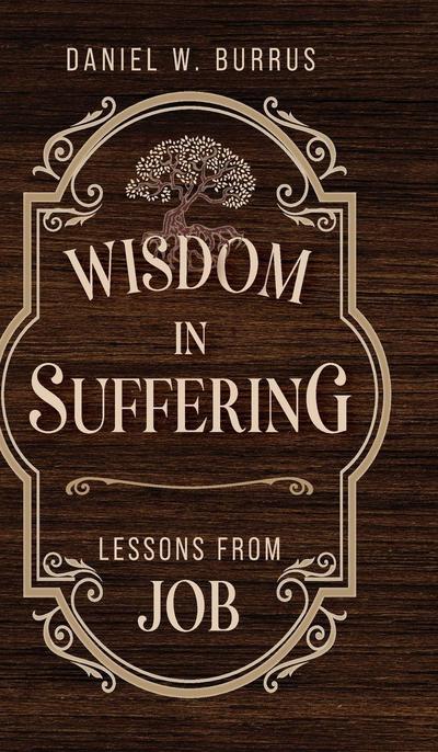 Wisdom in Suffering