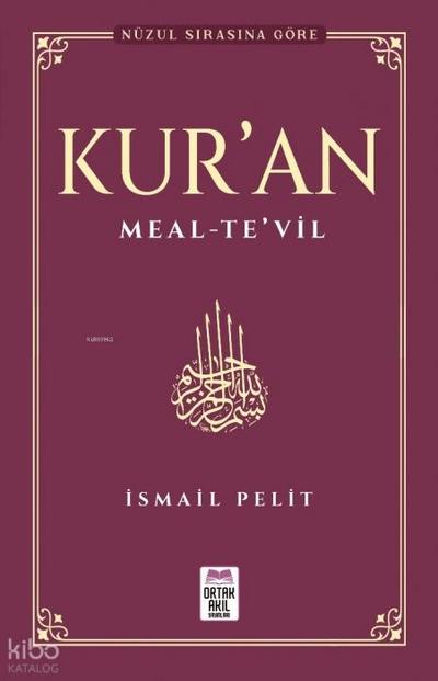 Kuran-i Kerim Meal - Tevil