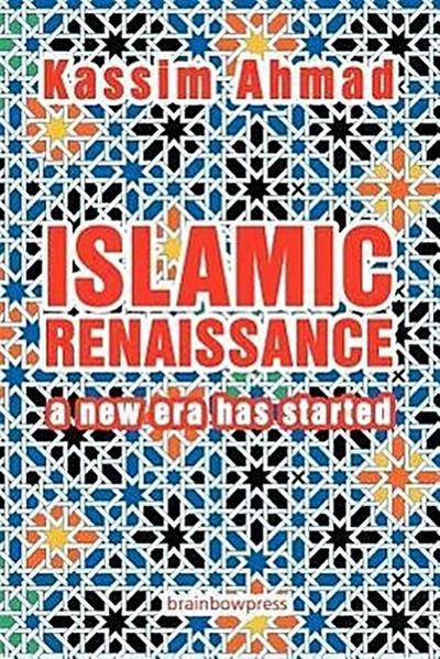 Islamic Renaissance: a New Era has Started