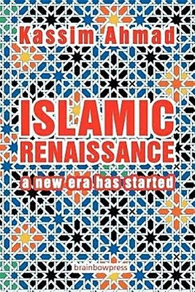 Islamic Renaissance: a New Era has Started