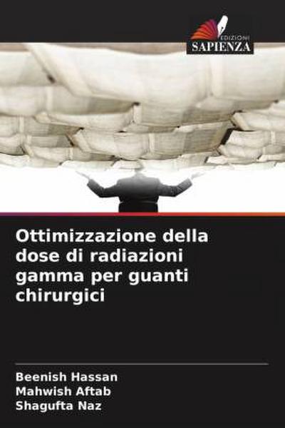 Ottimizzazione della dose di radiazioni gamma per guanti chirurgici