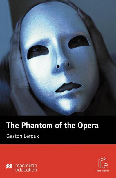 The Phantom of the Opera: Lektüre mit Code (Macmillan Readers New)