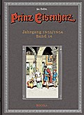 Prinz Eisenherz. Hal Foster Gesamtausgabe 14 - Jahrgang 1963/1964
