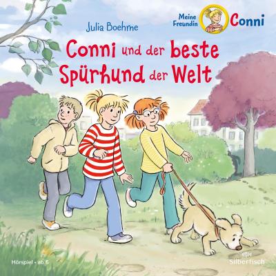 Conni und der beste Spürhund der Welt