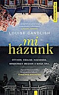 Mi házunk