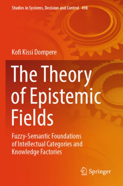 The Theory of Epistemic Fields