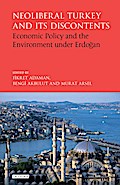 Neoliberal Turkey and its Discontents