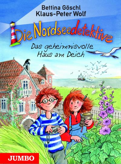 Die Nordseedetektive 1: Das geheimnisvolle Haus am Deich