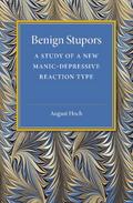 Benign Stupors