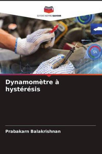 Dynamomètre à hystérésis