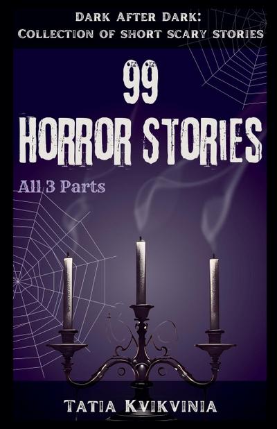 99 Horror Stories