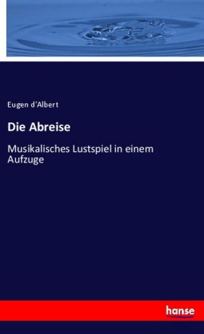 Die Abreise