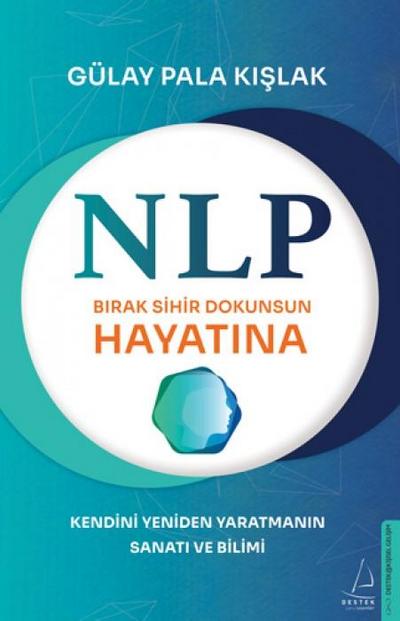 NLP - Birak Sihir Dokunsun Hayatina