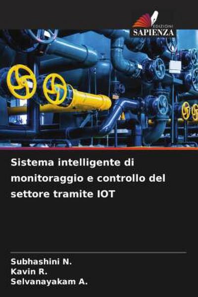 Sistema intelligente di monitoraggio e controllo del settore tramite IOT