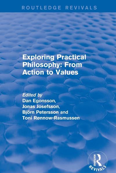 Exploring Practical Philosophy