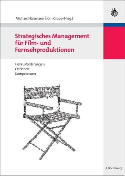 Strategisches Management für Film- und Fernsehproduktionen