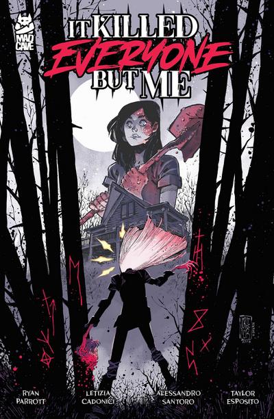 It Killed Everyone But Me