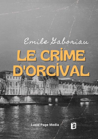Le crime d’Orcival