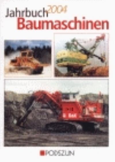 Jahrbuch Baumaschinen 2004