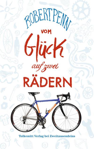 Vom Glück auf zwei Rädern