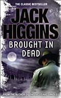Brought in Dead (The Nick Miller Trilogy, Book 2)
