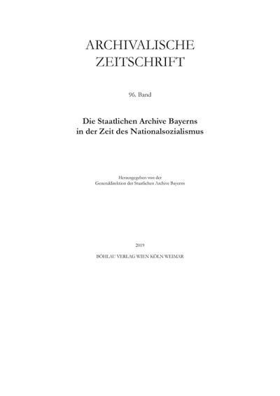 Archivalische Zeitschrift 96 (2019)