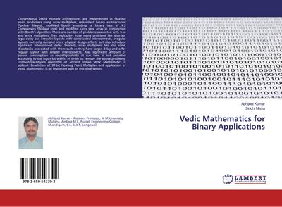 Vedic Mathematics for Binary Applications