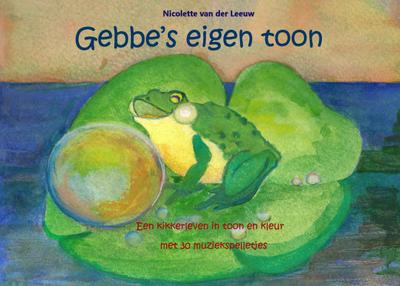 Gebbe’s eigen toon