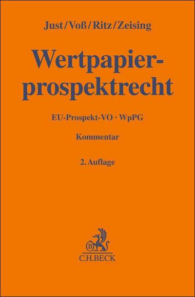 Wertpapierprospektrecht: EU-Prospekt-VO und WpPG (Gelbe Erläuterungsbücher)