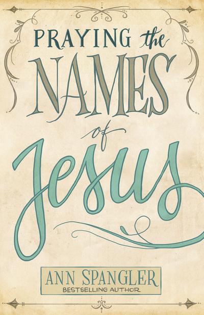 Praying the Names of Jesus