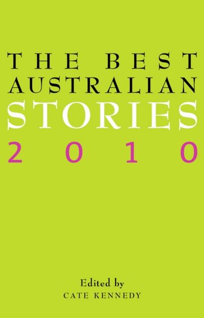The Best Australian Stories 2010